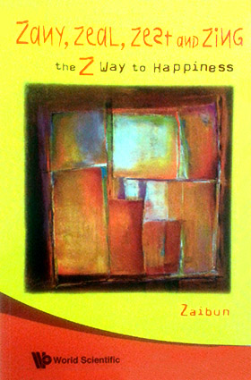 zany, zeal, zest and zing: the z way to happiness